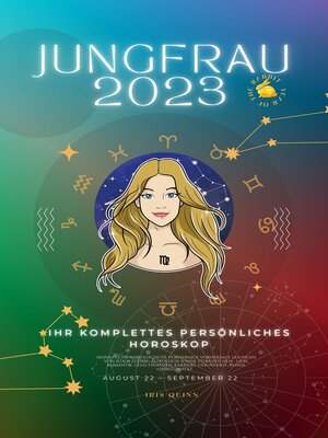 cover image of Ihr Komplettes Persönliches Horoskop für die Jungfrau 2023